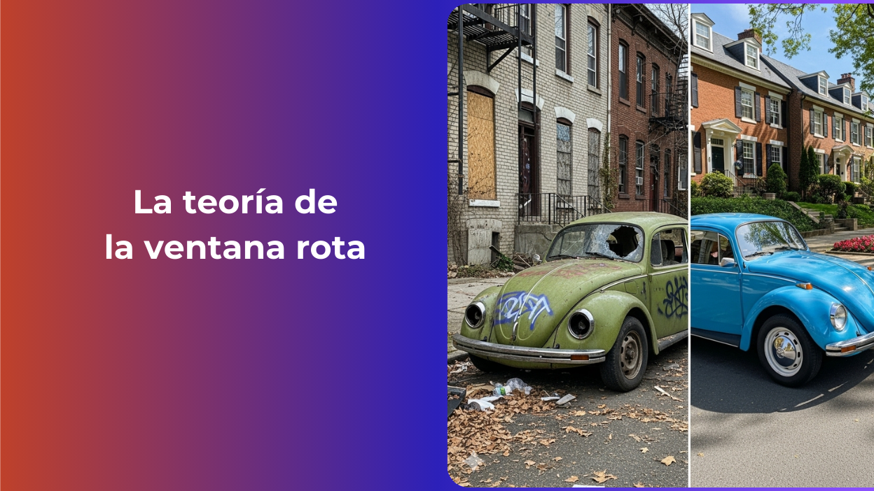 📚 La teoría de la ventana rota 📚 La teoría de la ventana rota